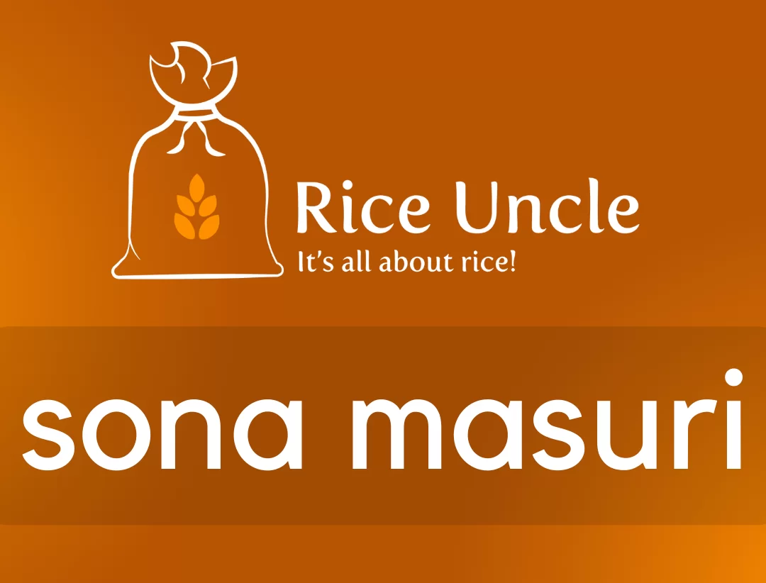 Sona Masuri Rice: A Delicate and Nutritious Grain